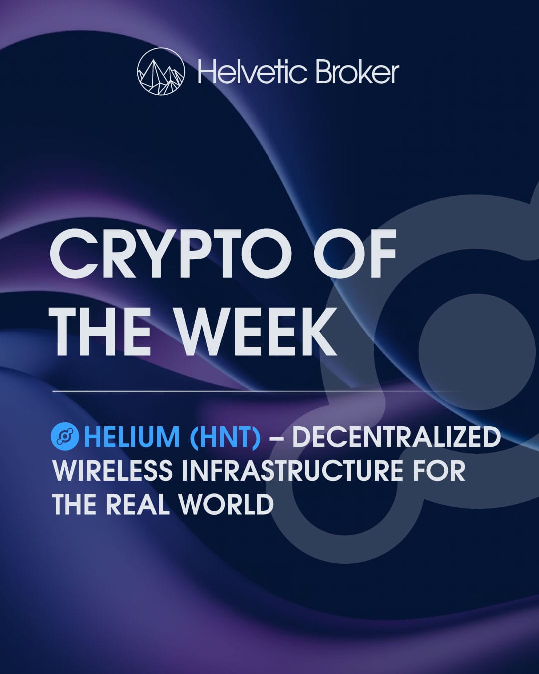 The decentralized wireless infrastructure for the real world: Helium